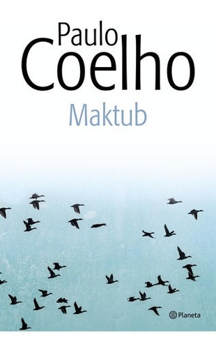 Maktub De Paulo Coelho - Planeta