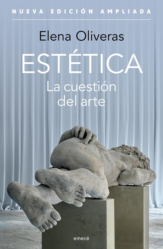 Imagen 1 de 3 de Estética. La Cuestión Del Arte De Elena Oliveras - Emecé