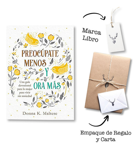 Preocupate Menos Y Ora Mas - Devocional