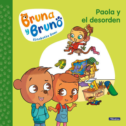 Bruna y Bruno 2 - Paola y el desorden, de Dami, Elisabetta. Serie Beascoa Editorial Beascoa, tapa blanda en español, 2022