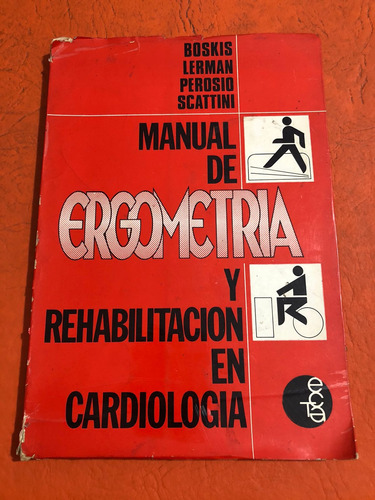 Manual De Ergometría Y Rehabilitación En Cardiología 3000 Ej
