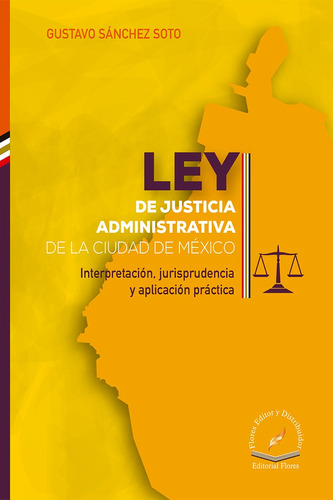 Ley De Justicia Administrativa De La Ciudad De Mexico