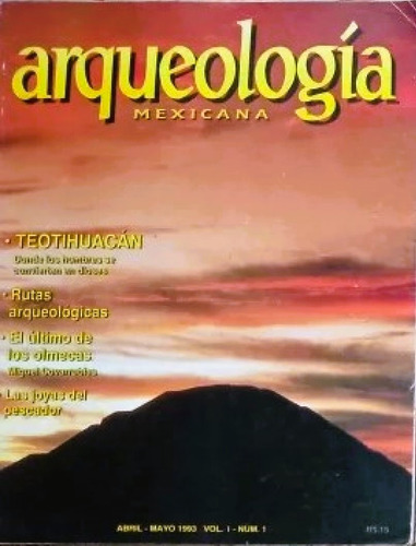Arqueología Mexicana No 1 Teotihuacan 1a Edición 1993