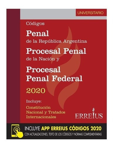 Código Penal Y Procesal Penal De La República Argentina 2020