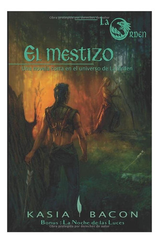 Livro: O Mestiço: Um Pequeno Romance No Universo Do