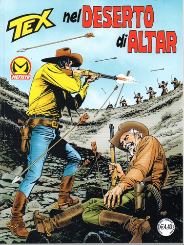 Tex N° 743 - Nel Deserto Di Altar - 116 Páginas Em Italiano - Sergio Bonelli Editore - Formato 16 X 21 - Capa Mole - 2022 - Bonellihq Cx474 J23