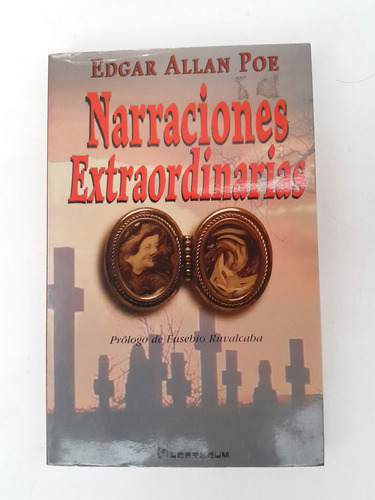 Narraciones Extraordinarias Edgar Allan Poe 