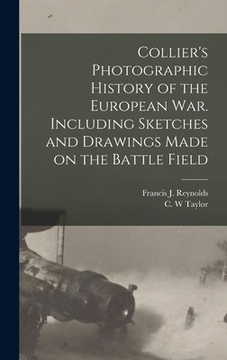 Libro Collier's Photographic History Of The European War....