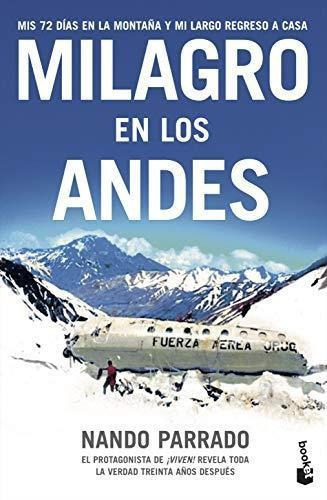 Milagro En Los Andes (nf), De Nando Parrado. Editorial Booket En Español