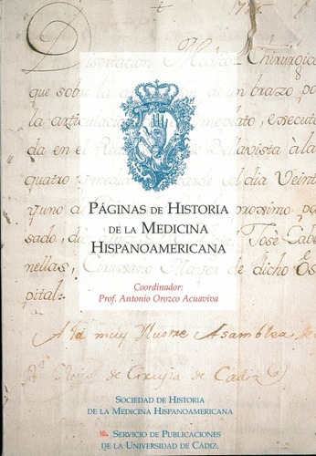 Libro Pã¡ginas De Historia De La Medicina Hispanoamerican...