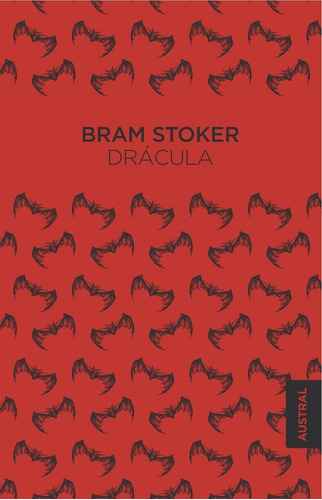 Drãâ¡cula, De Stoker, Bram. Editorial Austral, Tapa Dura En Español