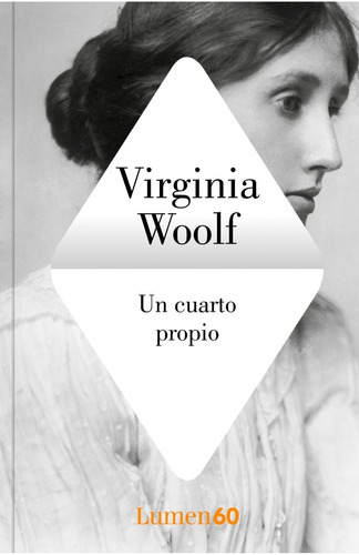 Un Cuarto Propio. Virginia Woolf. Lumen