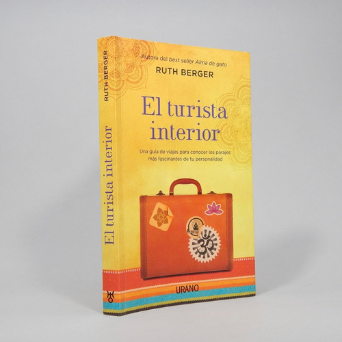 El Turista Interior Ruth Berger Ediciones Urano 2014 Ac4