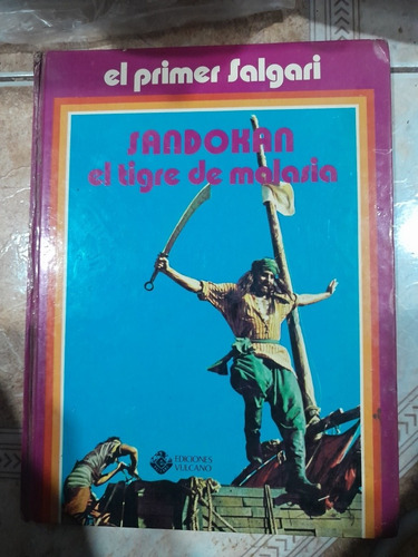 Libro Antiguo Sandokan El Tigre De Malasia 1976