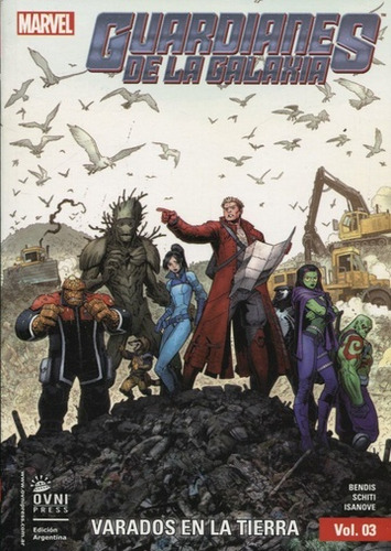 Guardianes De La Galaxia Vol. 3 - Bendis - Schieti - Isasnov