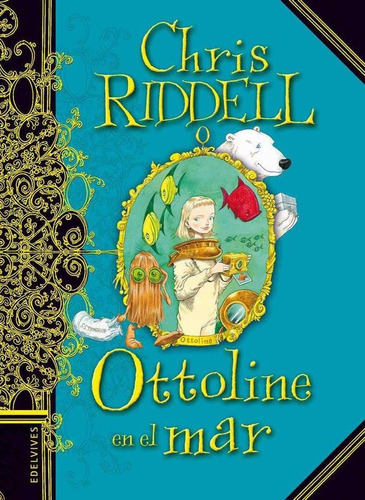 Libro: Ottoline En El Mar. Riddell, Chris. Editorial Luis Vi