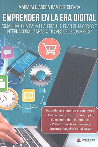 Emprender En La Era Digital Guia Practica Para Elaborar Tu P