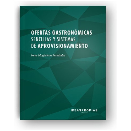 Libro Ofertas Gastronã³micas Sencillas Y Sistemas De Apro...