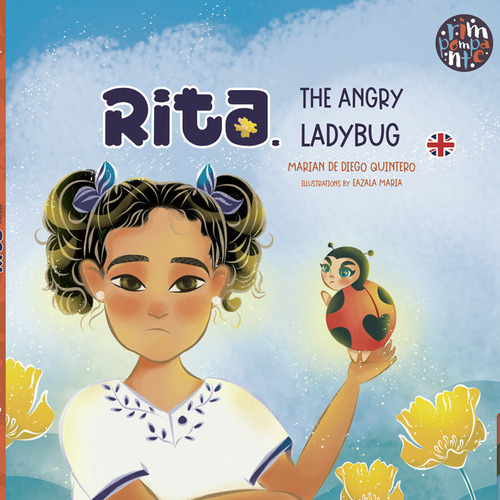 Rita. The angry ladybug, de Quintero, Marían De Diego. Editorial Rimpompante, tapa dura en inglés