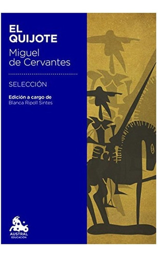 Libro Fisico Original El Quijote. Miguel De Cervantes