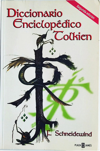 Diccionario Enciclopedico Tolkien Friedhelm Schneidewind