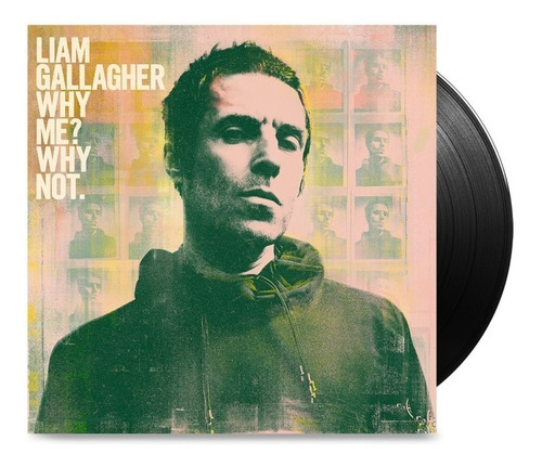 Liam Gallagher Why Me? Why Not. Nuevo Sellado