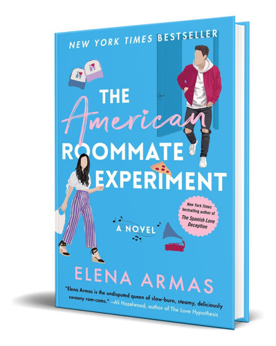The American Roommate Experiment, De Elena Armas. Editorial Atria Books, Tapa Blanda En Inglés, 2022