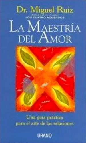 Libro La Maestria Del Amor