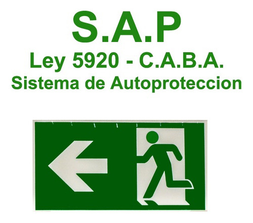 Sistema Autoprotección (sap) Ley 5920 - C.a.b.a.