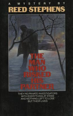 Libro The Man Who Risked His Partner - Stephens, Reed