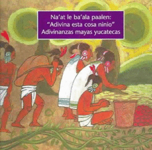 Libro Adivinanzas Mayas Yucatecas Sku