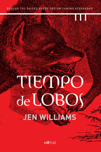 Tiempo De Lobos - Williams, Jen