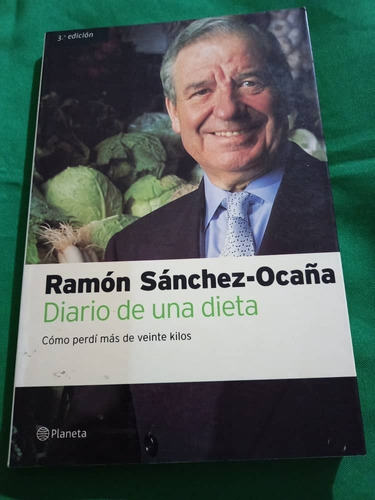 Planeta - Diario De Una Dieta - Ramon Sanchez Ocaña