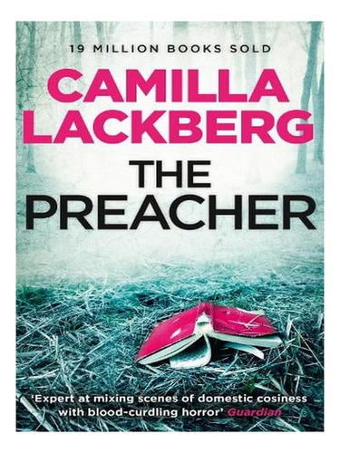 The Preacher - Patrik Hedstrom And Erica Falck Book 2 . Ew02