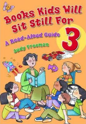 Libro Books Kids Will Sit Still For 3: A Read-aloud Guide...