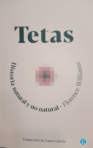 Libro Tetas Historia Natural Y No Natural - Williams - Godot