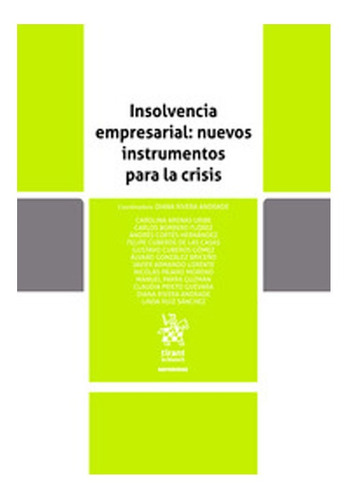 Insolvencia Empresarial: Nuevos Instrumentos , Varios