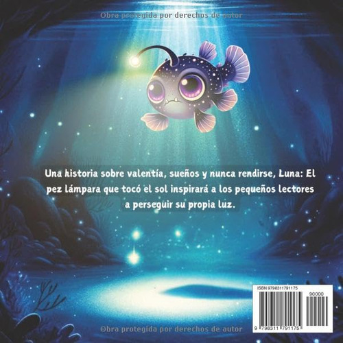 Luna El Pez Abisal Que Toco El Sol (spanish Edition)