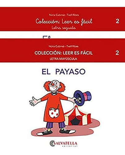 El Payaso, De Núria Cubinsà Adsuar. Editorial Salvatella, Tapa Blanda En Español, 2021