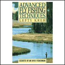 Comprar Libro: Técnicas Avanzadas De Pesca Con Mosca: Secretos De Un