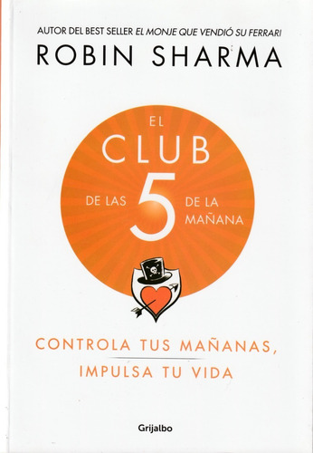 El Club De Las 5 De La Mañana. Robin Sharma