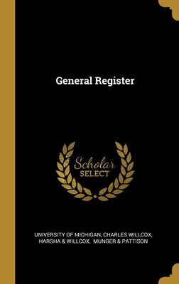 Libro General Register - Michigan, University Of
