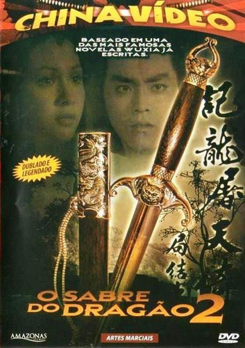 Dvd O Sabre Do Dragão Edição 2 China Vídeo Artes Marciais