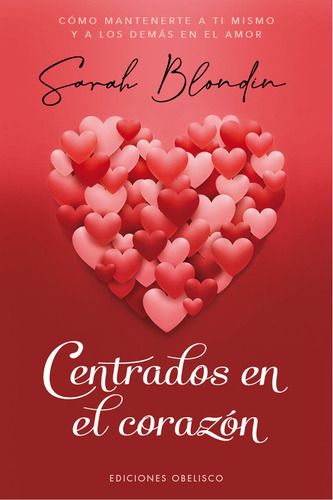 Centrados En El Corazon (libro Original)