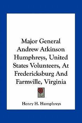 Libro Major General Andrew Atkinson Humphreys, United Sta...