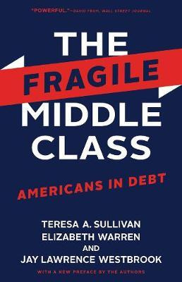 Libro The Fragile Middle Class : Americans In Debt - Tere...