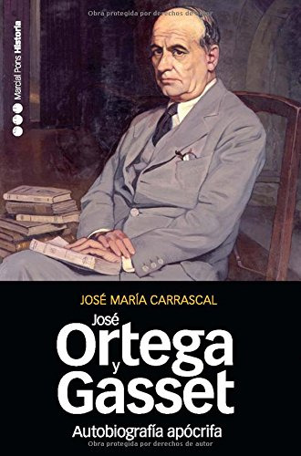 Libro Autobiografía Apócrifa De José Ortega Y Gasset  2.ª Ed