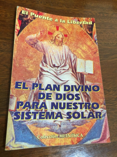 Libro El Plan Divino De Dios Para Nuestro Sistema Solar