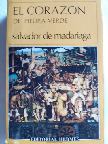 El Corazón De Piedra Verde (Usado)