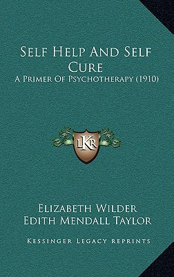 Libro Self Help And Self Cure: A Primer Of Psychotherapy ...